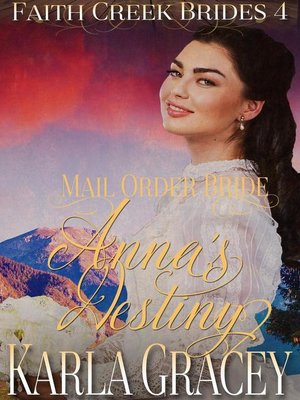 cover image of Mail Order Bride--Anna's Destiny